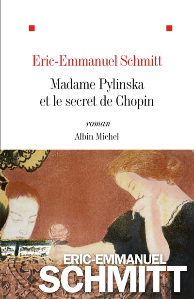 You are currently viewing « Madame Pylinska et le secret de Chopin » le nouveau roman d’Eric-Emmanuel Schmitt